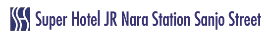 Super Hotel JR Nara Station Sanjo Street