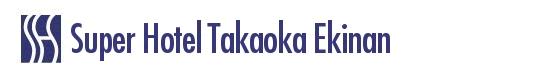 Super Hotel Takaoka Ekinan
